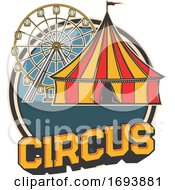 Poster, Art Print Of Cirucs Big Top Tent And Ferris Wheel