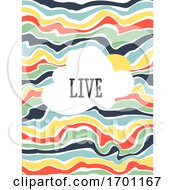 Poster, Art Print Of Vector Illustration Of Modern Dynamic Fluid Background Multicolored Banner Flyer Cover Design Template Or Social Media Story Wallpaper With Abstract Contrasting Liquid Stripes