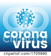 Poster, Art Print Of Coronavirus Design