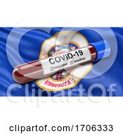 Poster, Art Print Of Us State Flag Of Minnesota Waving In The Wind With A Positive Covid 19 Blood Test Tube