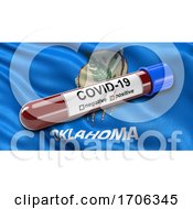 Poster, Art Print Of Us State Flag Of Oklahoma Waving In The Wind With A Positive Covid 19 Blood Test Tube