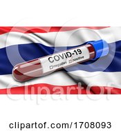 Flag Of Thailand Waving In The Wind With A Positive Covid19 Blood Test Tube