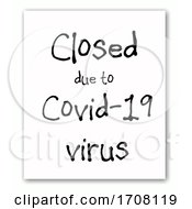 Business Closed Due To Covid19 Virus Sign