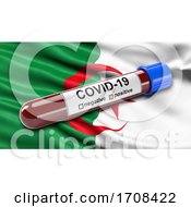 Flag Of Algeria Waving In The Wind With A Positive Covid 19 Blood Test Tube by stockillustrations