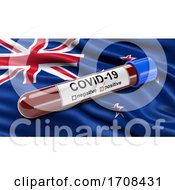 Flag Of New Zealand Waving In The Wind With A Positive Covid 19 Blood Test Tube