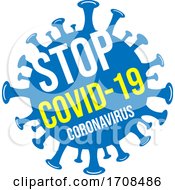 Poster, Art Print Of Blue Stop Coronavirus