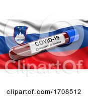 Poster, Art Print Of Flag Of Slovenia Waving In The Wind With A Positive Covid 19 Blood Test Tube