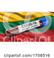 Poster, Art Print Of Flag Of Lithuania Waving In The Wind With A Positive Covid 19 Blood Test Tube