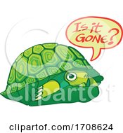 Poster, Art Print Of Scared Turtle Asking If Its Gone So It Can Come Out Of Its Shell
