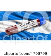 Poster, Art Print Of Flag Of Honduras Waving In The Wind With A Positive Covid19 Blood Test Tube