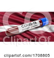 Poster, Art Print Of Flag Of Latvia Waving In The Wind With A Positive Covid19 Blood Test Tube
