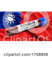 Poster, Art Print Of Flag Of Taiwan Waving In The Wind With A Positive Covid 19 Blood Test Tube