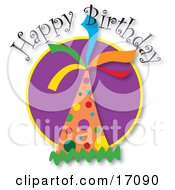 Happy Birthday Greeting With A Colorful Polka Dot Party Hat