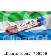Poster, Art Print Of Flag Of Sierra Leone Waving In The Wind With A Positive Covid19 Blood Test Tube