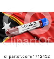 Poster, Art Print Of Flag Of Timor Leste Waving In The Wind With A Positive Covid-19 Blood Test Tube