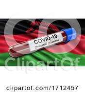 Flag Of Malawi Waving In The Wind With A Positive Covid 19 Blood Test Tube