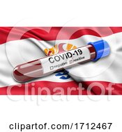 Poster, Art Print Of Flag Of French Polynesia Waving In The Wind With A Positive Covid 19 Blood Test Tube