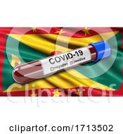 Poster, Art Print Of Flag Of Grenada Waving In The Wind With A Positive Covid 19 Blood Test Tube