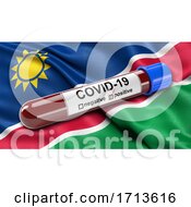 Poster, Art Print Of Flag Of Namibia Waving In The Wind With A Positive Covid 19 Blood Test Tube