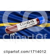 Poster, Art Print Of Flag Of Nauru Waving In The Wind With A Positive Covid 19 Blood Test Tube