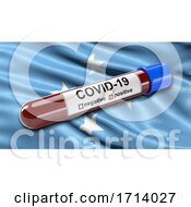 Poster, Art Print Of Flag Of Micronesia Waving In The Wind With A Positive Covid 19 Blood Test Tube