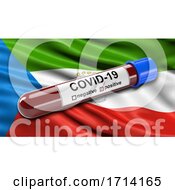 Poster, Art Print Of Flag Of Equatorial Guinea Waving In The Wind With A Positive Covid 19 Blood Test Tube