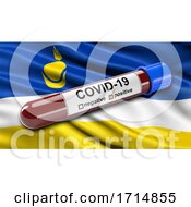 Poster, Art Print Of Flag Of The Republic Of Buryatia Waving In The Wind With A Positive Covid 19 Blood Test Tube