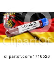 Poster, Art Print Of Flag Of Rhineland Palatinate Waving In The Wind With A Positive Covid 19 Blood Test Tube