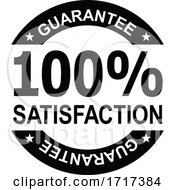 100 Percent Satisfaction Guaranteed Stamp Mark Seal Sign Black And White