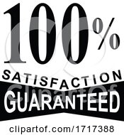 Poster, Art Print Of 100 Percent Satisfaction Guaranteed Mark Sign Black And White