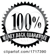 Poster, Art Print Of 100 Percent Money Back Guarantee Rosette Ribbon Reverse Bw Cut