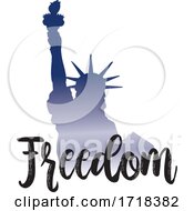 Poster, Art Print Of Gradient Statue Of Liberty With Freedom Text