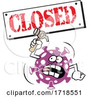 Poster, Art Print Of Corona Virus Hanging A Closed Sign