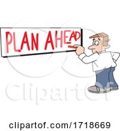 Poster, Art Print Of Man Writing Plan Ahead On A Board
