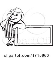 Butcher Pig Leaning On Sign Or Signage Cartoon Black And White