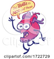 Poster, Art Print Of Heart Character Telling That The Truth Is Not Out There