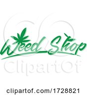 Poster, Art Print Of Green Weed Shop Logo