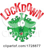 Screaming Corona Virus With Lockdown Text by Domenico Condello