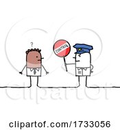 Poster, Art Print Of Stick Man Police Officer Stoping A Black Guy