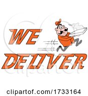 Fast Running Pizza Delivery Man With We Deliver Text