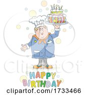 Poster, Art Print Of Happy Birthday Greeting And Chef Holding A Cake