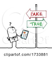 Poster, Art Print Of Stick Business Man Trying To Find Out What Is Real Or Fake News