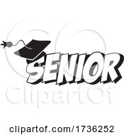 Poster, Art Print Of Black And White Mortar Board On Senior Text