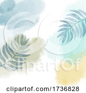 Poster, Art Print Of Abstract Hand Painted Watercolour Background With Leaf Elements