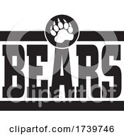 Poster, Art Print Of Bears School Or Sports Team Paw And Text Design