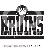 Poster, Art Print Of Bears School Or Sports Team Paw And Bruins Text Design