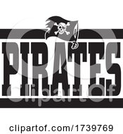 Poster, Art Print Of Jolly Roger Flag And Pirates Team Text
