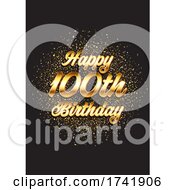 Poster, Art Print Of Happy 100th Birthday Card 1403