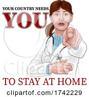 Doctor Woman Needs You Stay Home Pointing Poster