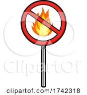 Poster, Art Print Of No Fire Sign